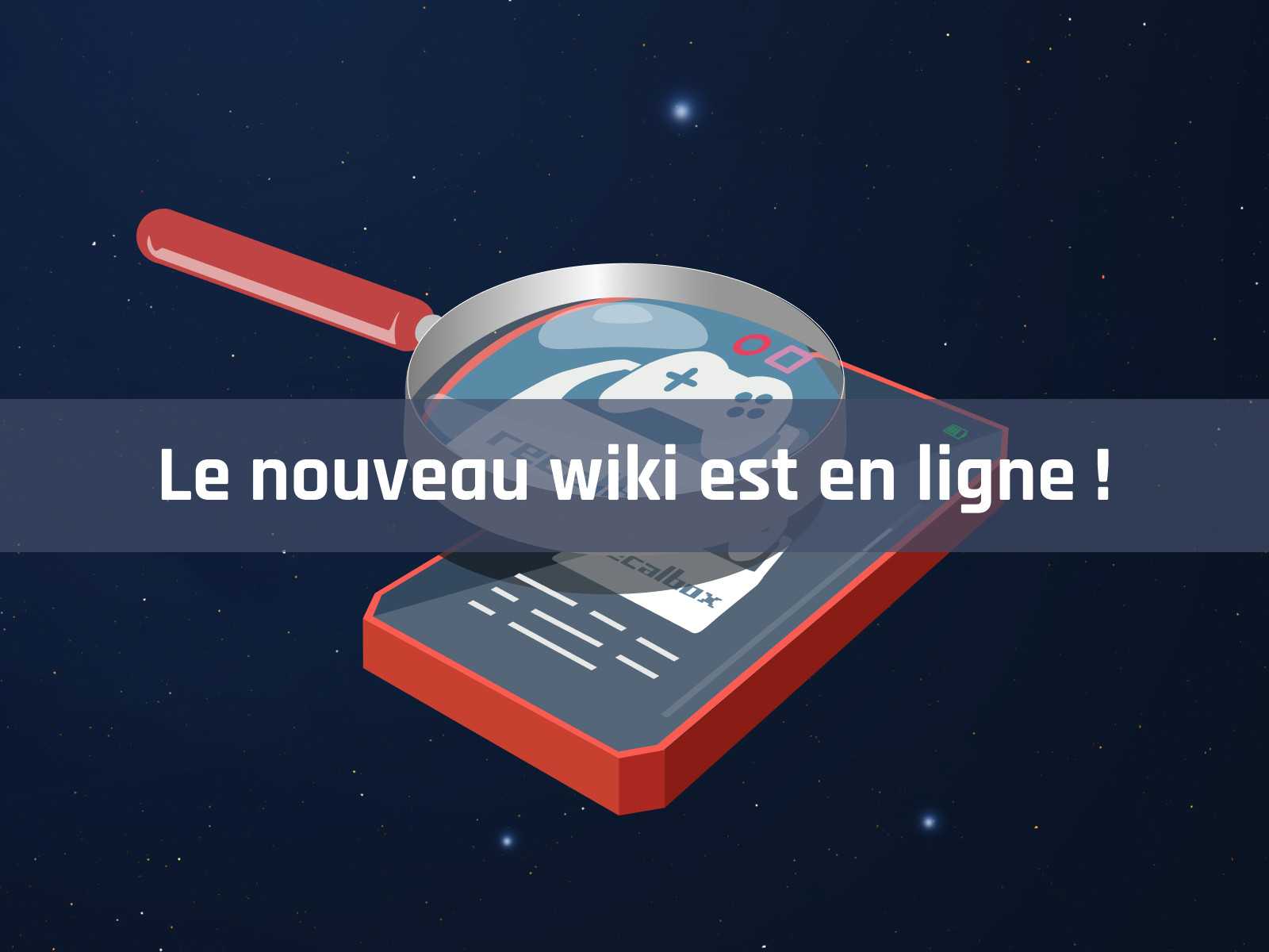 Découvrez le nouveau WIKI Recalbox !