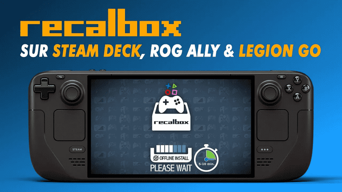 Recalbox 10: SteamDeck, Rog Ally et Legion Go